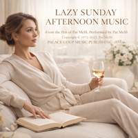 LAZY SUNDAY AFTERNOON MUSIC