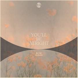 You'll Be Alright