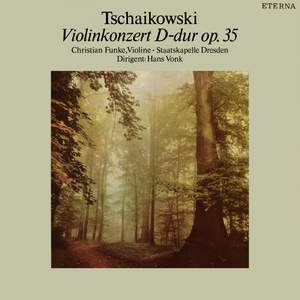 Tchaikovsky: Violinkonzert D-Dur, Op. 35