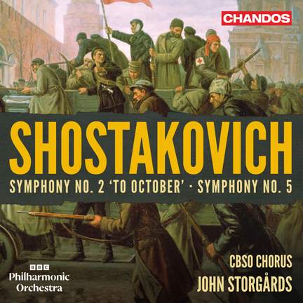 Shostakovich: Symphony No. 2 'To October'; Symphony No. 5
