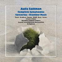 Aulis Sallinen: Complete Symphonies; Concertos; Chamber Music