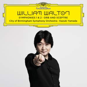 Walton: Symphonies Nos. 1 & 2; Orb and Sceptre