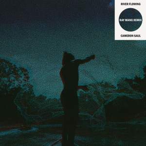 River Flowing (Ray Mang Remix)