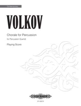 Dmitri Volkov: Chorale For Percussion