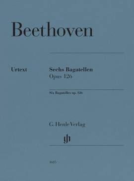 Beethoven: Six Bagatelles op. 126