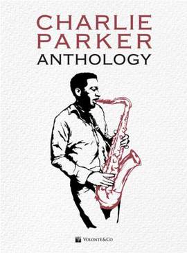 Parker, C: Charlie Parker Anthology