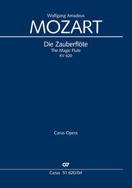 Mozart, Wolfgang Amadeus: Die Zauberflöte