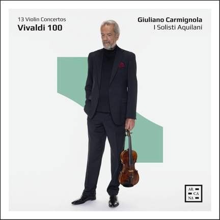 Vivaldi 100. 13 Violin Concertos