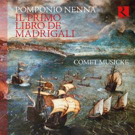 Pomponio Nenna: Il Primo Libro de Madrigali
