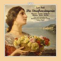 Leo Fall: Die Straßensängerin