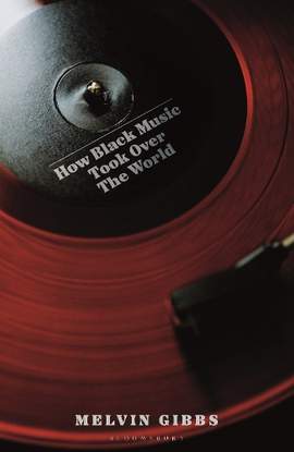 How Black Music Took Over the World
