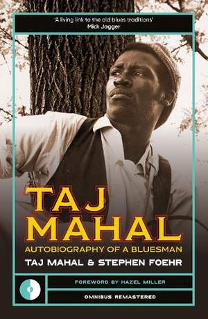 Taj Mahal: Autobiography of a Bluesman