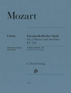 Wolfgang Amadeus Mozart: A Musical Joke K. 522