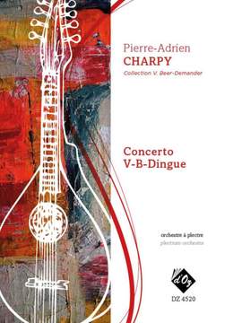 Pierre-Adrien Charpy: Concerto V-B-Dingue