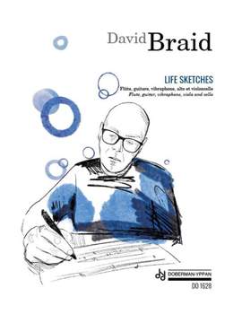 David Braid: Life Sketches