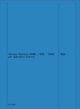 Nicolas Tzortzis: Femme-Tete-Temps