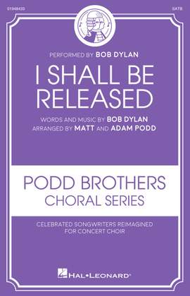 Bob Dylan: I Shall Be Released