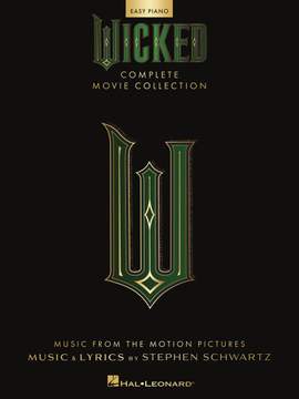 Stephen Schwartz: Wicked - Complete Easy Piano Collection