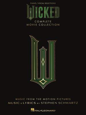 Stephen Schwartz: Wicked - Complete Movie Collection
