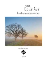 Michel Dalle Ave: Le chemin des songes