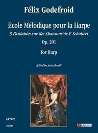 Felix Godefroid: Ecole Mélodique pour la Harpe