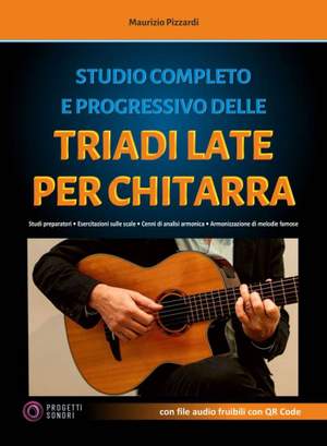 Maurizio Pizzardi: Triadi Late per Chitarra