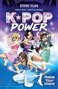 K-Pop Power: Raise Your Voice