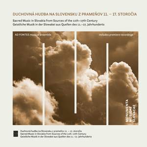 Sacred Music in Slovakia from Sources of the 11th–17th Century