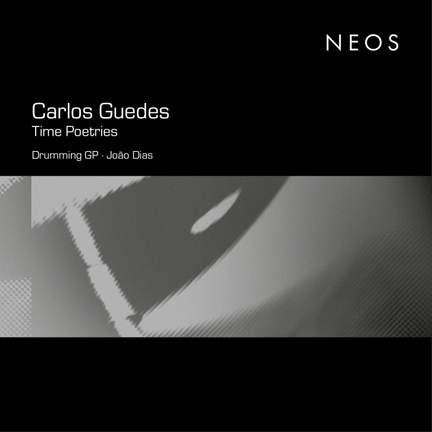 Carlos Guedes: Time Poetries