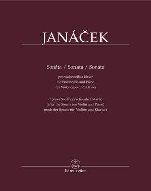 Janácek, Leoš: Sonata for Violoncello and Piano