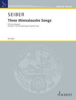 Seiber, M: Three Minnaloushe Songs