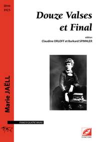 Marie Jaëll: Douze Valses et Final