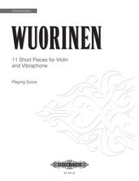 Wuorinen, Charles: 11 Short Pieces for Violin & Vibraphone