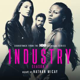 Industry Season 4 (Original HBO Series Soundtrack)