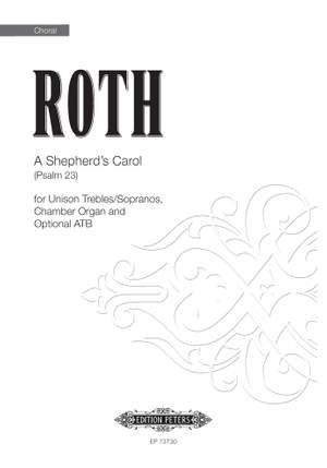 Alec Roth: A Shepherd's Carol (Psalm 23)