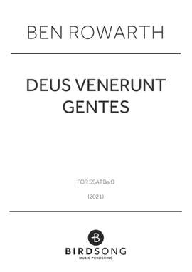 Ben Rowarth: Deus Venerunt Gentes