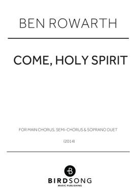 Ben Rowarth: Come Holy Spirit