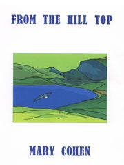 Mary Cohen: From The Hilltop