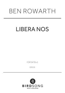 Ben Rowarth: Libera Nos