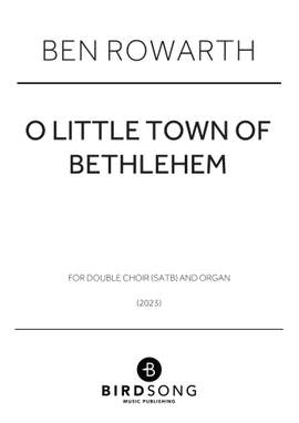 Ben Rowarth: O Little Town of Bethlehem