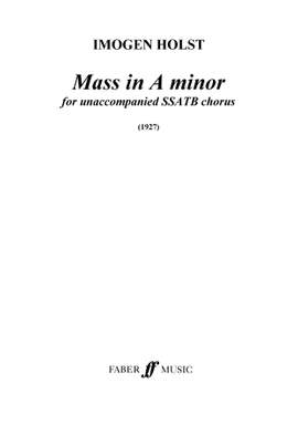 Imogen Holst: Mass In A Minor