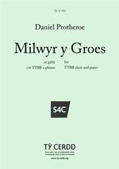 Daniel Protheroe: Milwyr y Groes