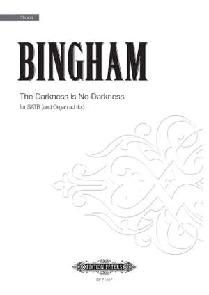 Judith Bingham: The Darkness Is No Darkness