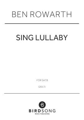 Ben Rowarth: Sing Lullaby
