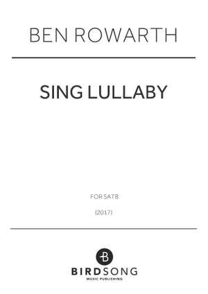 Ben Rowarth: Sing Lullaby