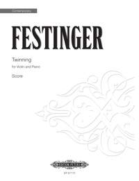 Festinger, Richard: Twinning (violin and piano)