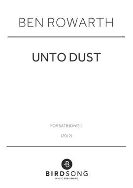 Ben Rowarth: Unto Dust