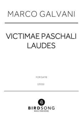 Marco Galvani: Victimae Paschali Laudes