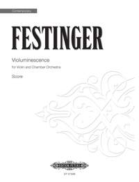 Festinger, Richard: Violuminescence (full score)