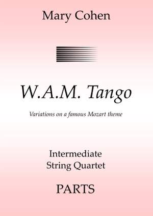 Mary Cohen: W.A.M Tango